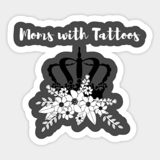 Moms with Tattoos Sticker